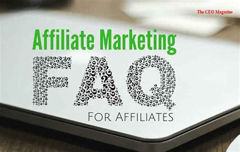 Affiliate FAQs .